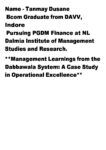 Mr. Tanmay Dusane – Management Learning’s From Dabbawala